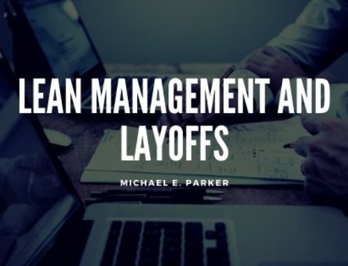 Lean Management and Layoffs