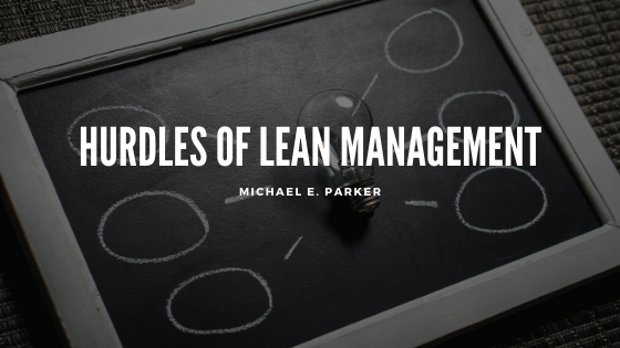 Hurdles of Lean Management